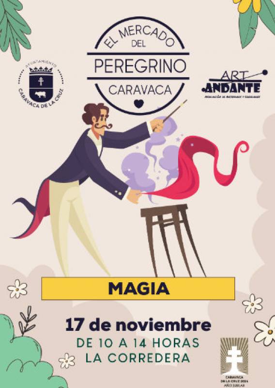 November 17 Magic-themed Pilgrims Market in Caravaca de la Cruz